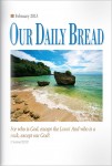 Our Daily Bread Cover February 2013